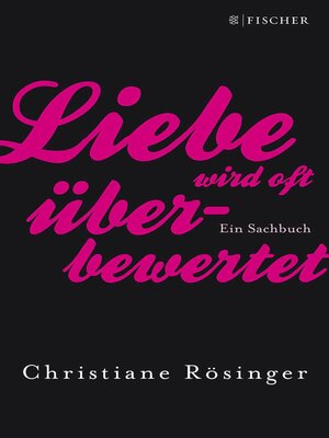 cover image of Liebe wird oft überbewertet